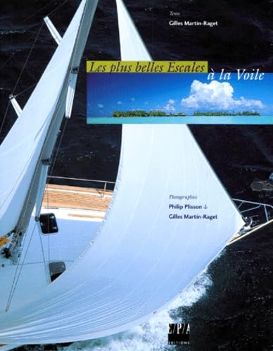 Les plus belles escales à la voile book