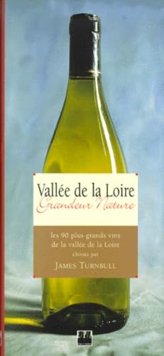 Vallée de la Loire, grandeur nature book