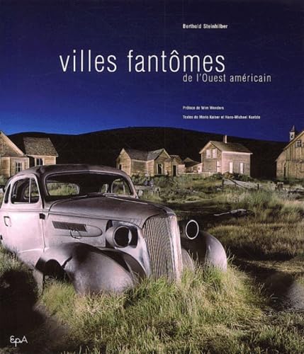 Villes Fantomes De L'Ouest Americain Books