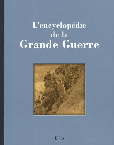 L'encyclopédie de la Grande Guerre Books