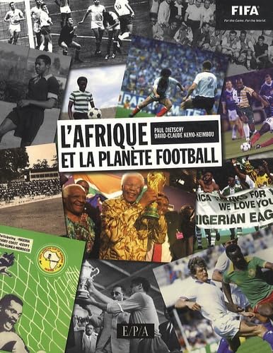 L'Afrique et la planète football Leisure & Fun