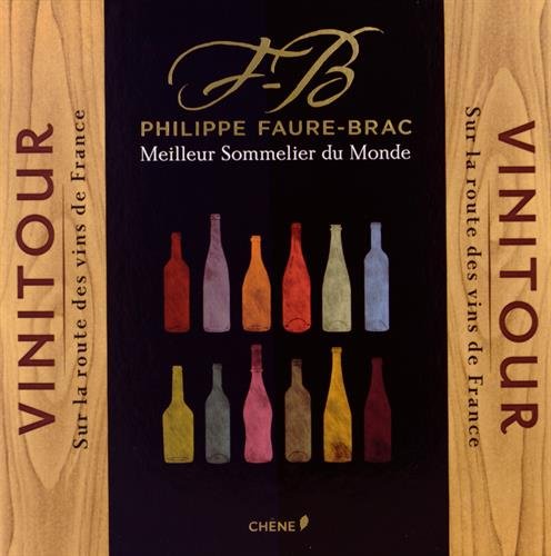 Vinitour: Sur la route des vins de France book