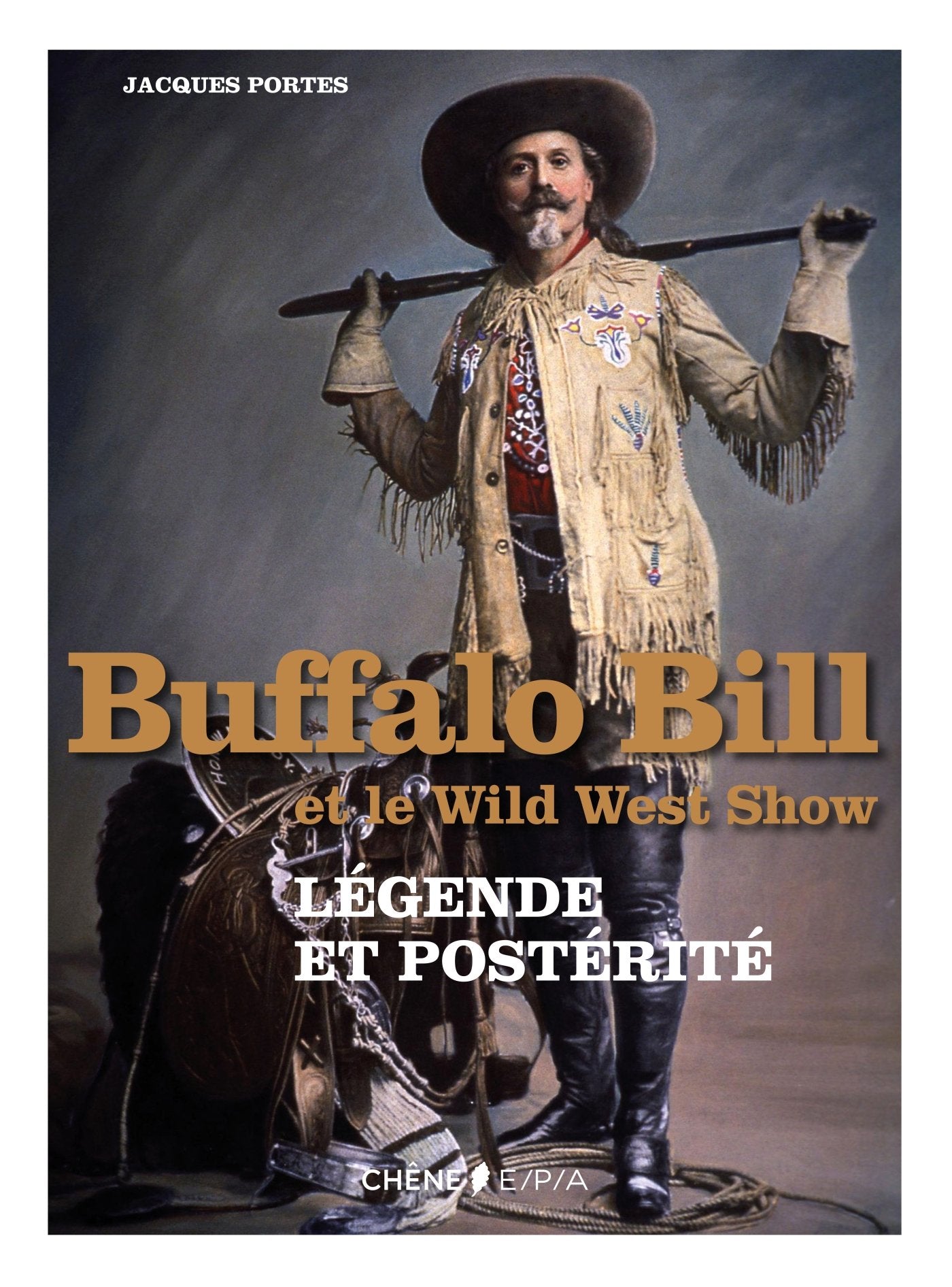Buffalo Bill et le Wild West Show: Légende et postérité Books