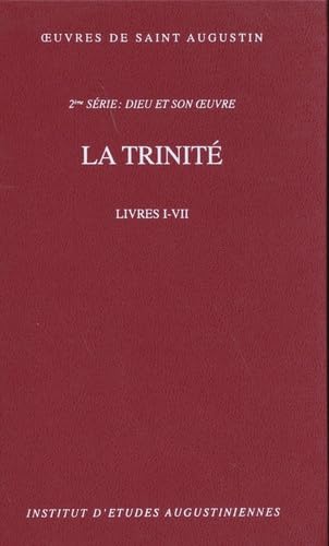 Œuvres de saint Augustin, tome 2 : La Trinité, livres 8-15 book