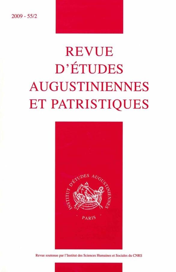 Revue d’Études Augustiniennes et Patristiques 2009, 55/2 book
