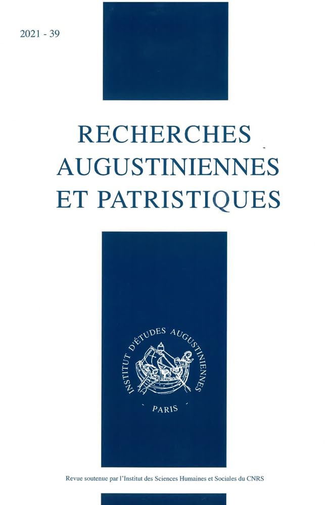 Recherches Augustiniennes Et Patristiques book