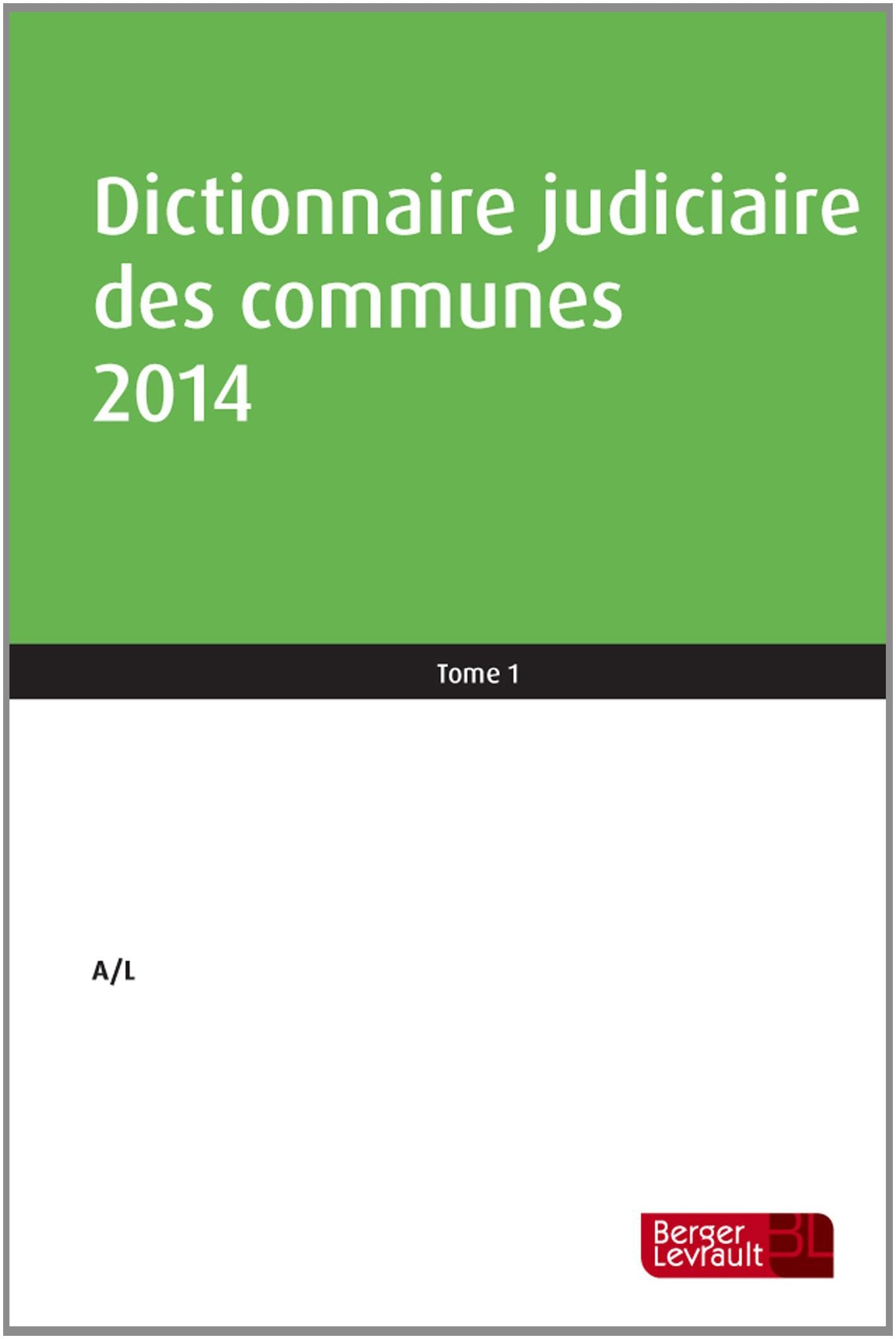 DICTIONNAIRE JUDICIAIRE DES COMMUNES 2014 book