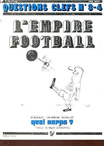 L'Empire football (Questions clefs) book