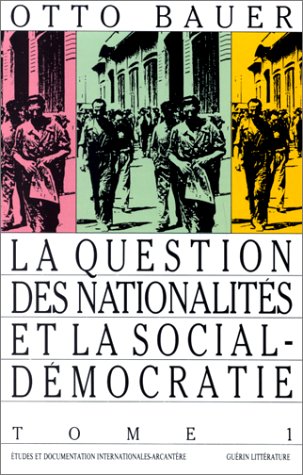 La Question des nationalités et la social-démocratie, tome 1 book