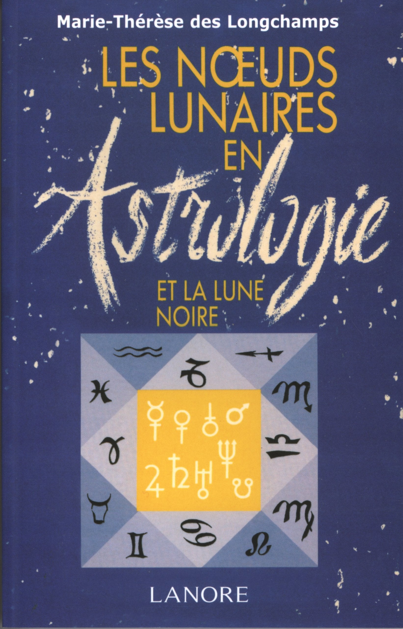 Les noeuds lunaires et la lune noire en astrologie Religion & Esotericism