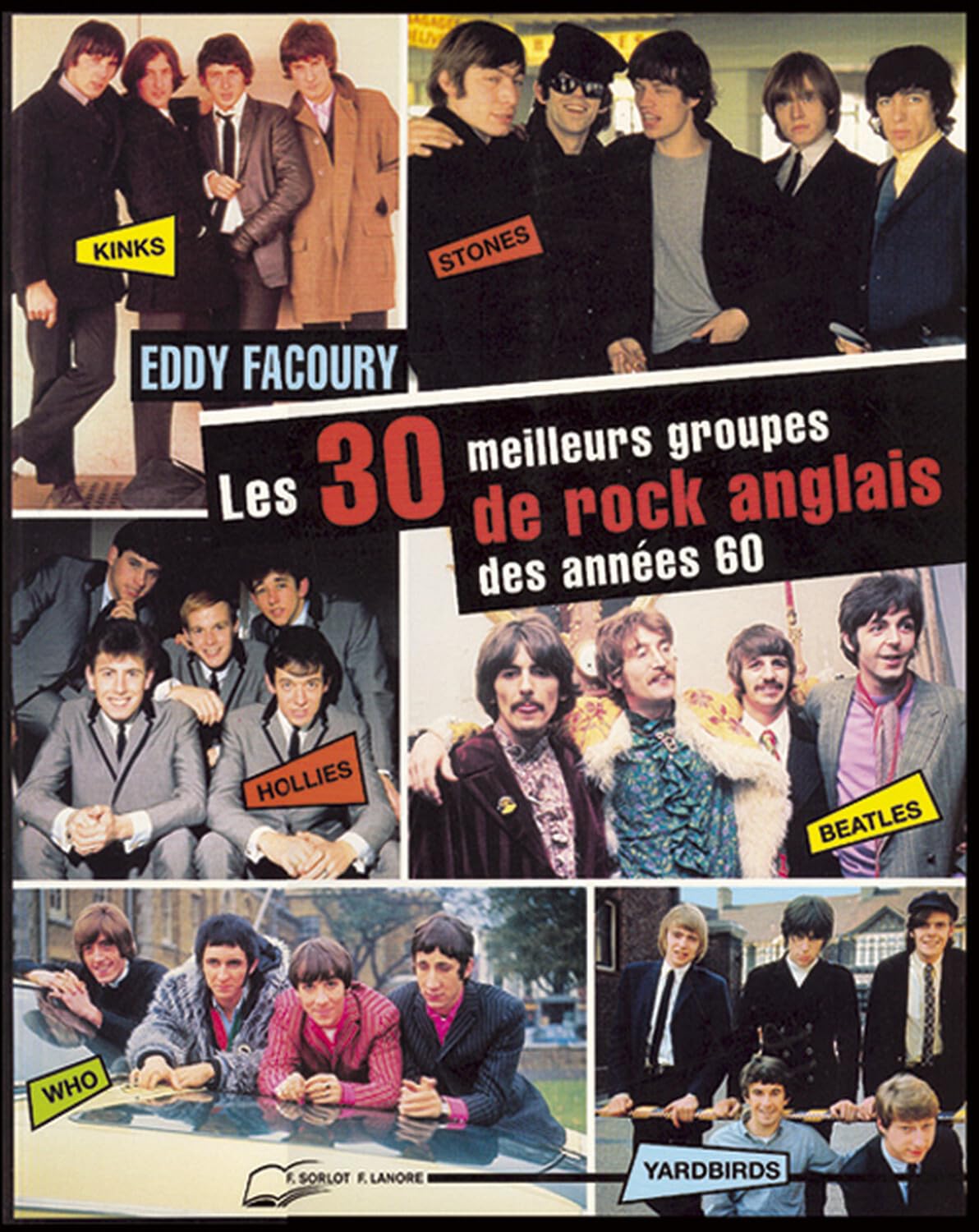Les 30 meilleurs groupes de rock anglais des années 60 book