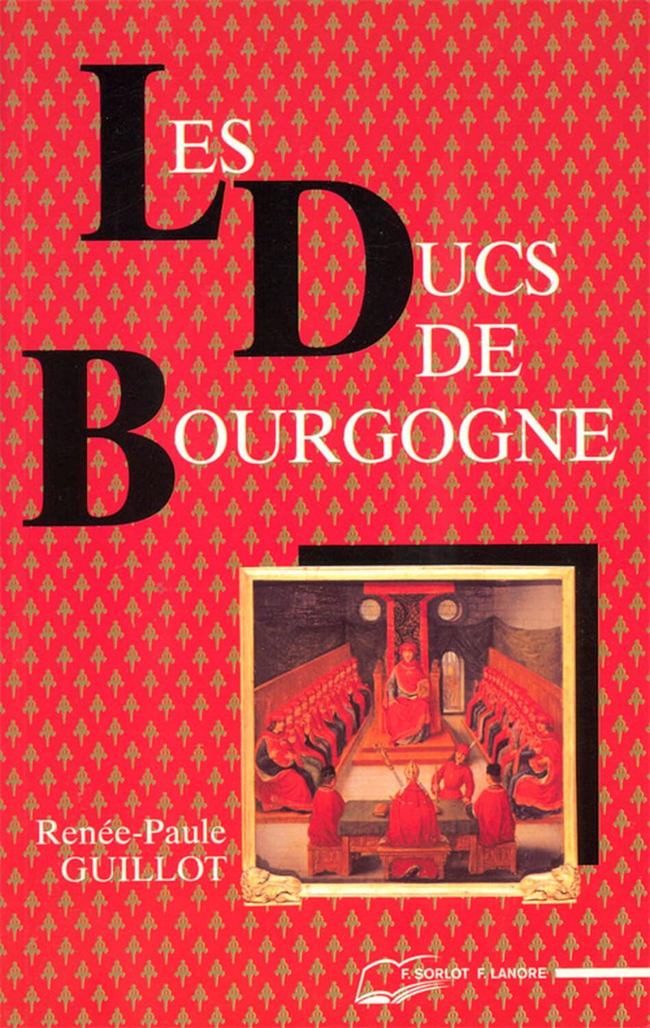 Les Ducs de Bourgogne: Le rêve européen Politics & Society