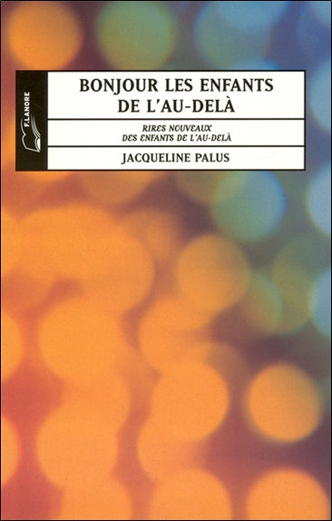 Bonjour les enfants de l'au-delà book