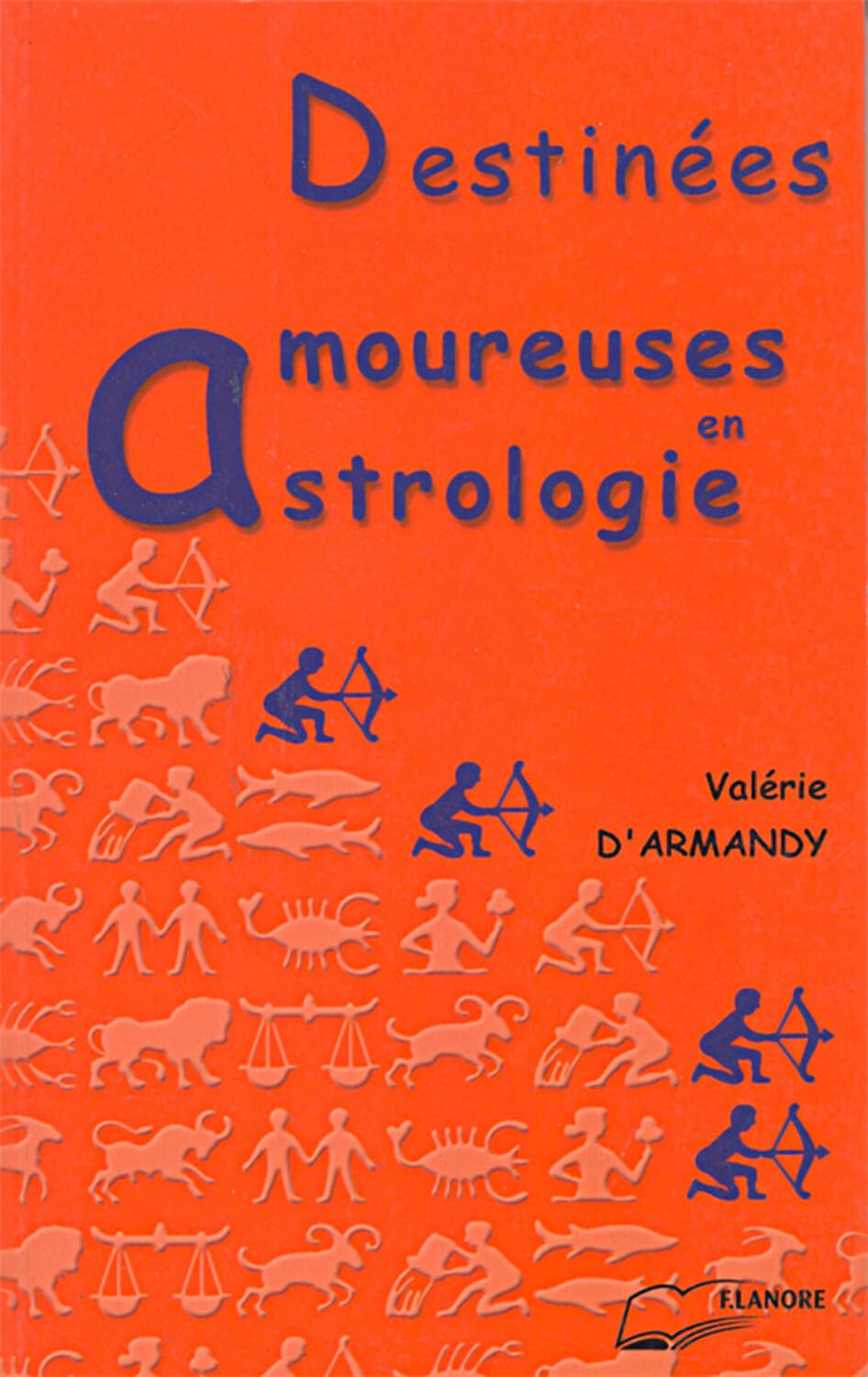 Destinées amoureuses en Astrologie book