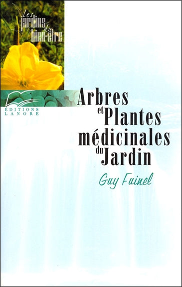 Arbres et plantes médicinales du jardin Health, Nutrition & Fitness