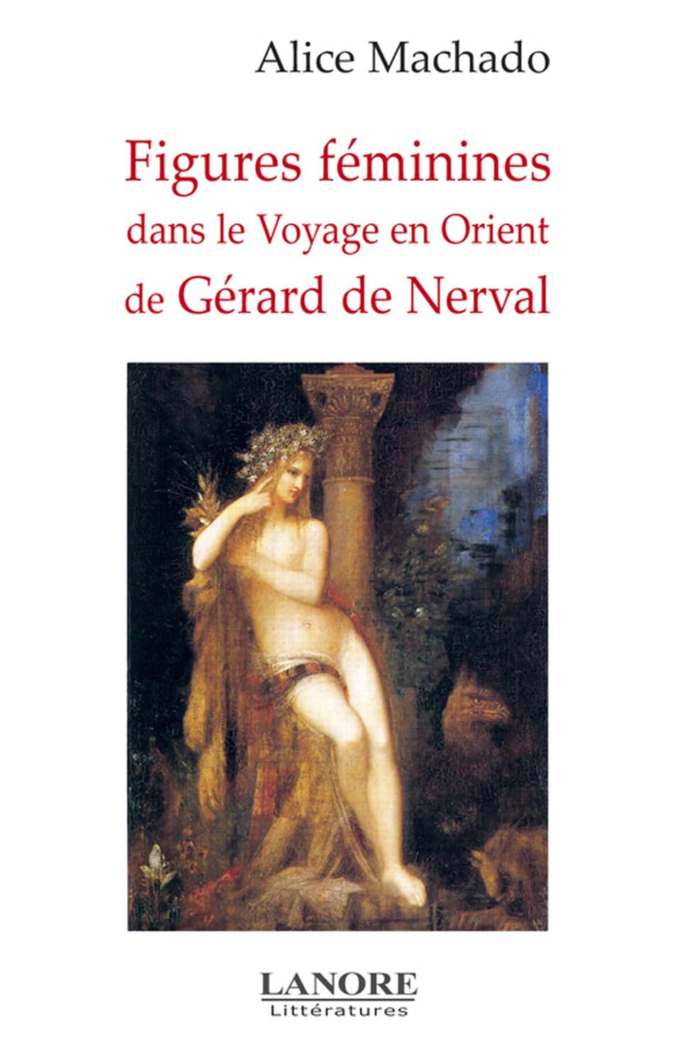Figures féminines dans le Voyage en Orient de Gérard de Nerval book