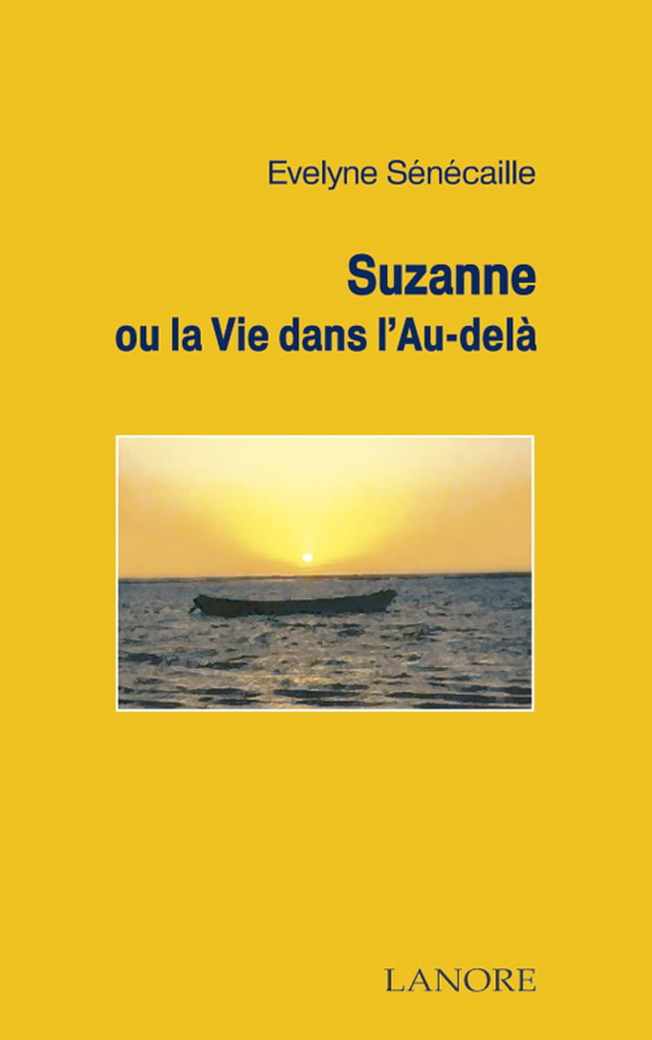 Suzanne ou la Vie dans l'Au-Delà book