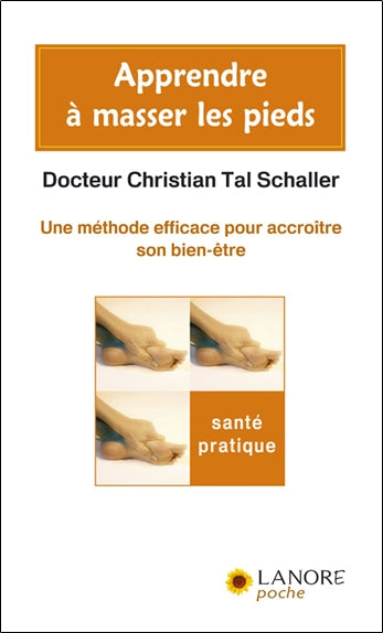 Apprendre à masser les pieds : une méthode efficace pour accroître son bien-être Religion & Esotericism