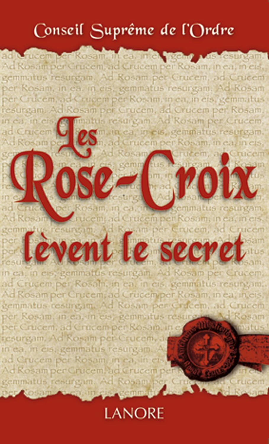 Les Rose-Croix lèvent le secret Books