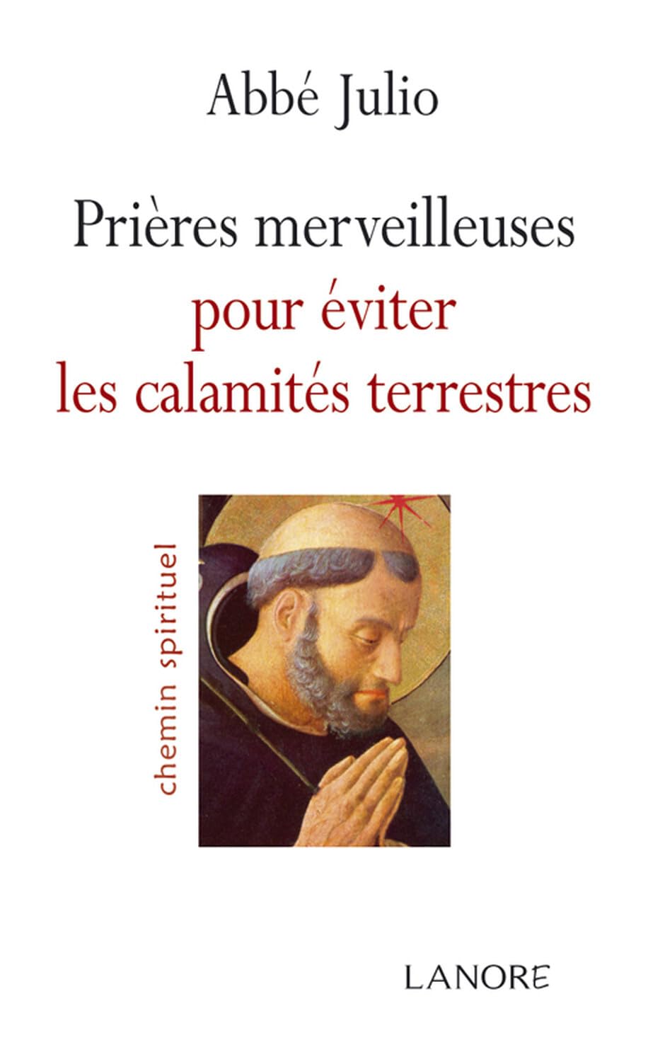 Prières merveilleuses pour éviter les calamités terrestres book