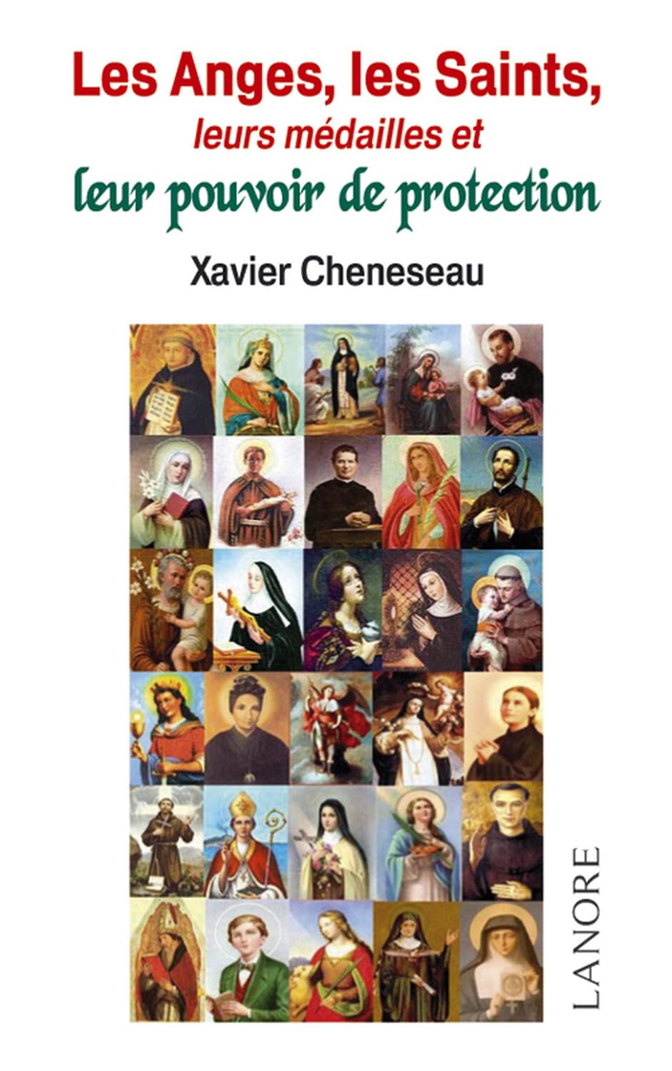 Les Anges, les Saints, leurs médailles et leur pouvoir de protection book
