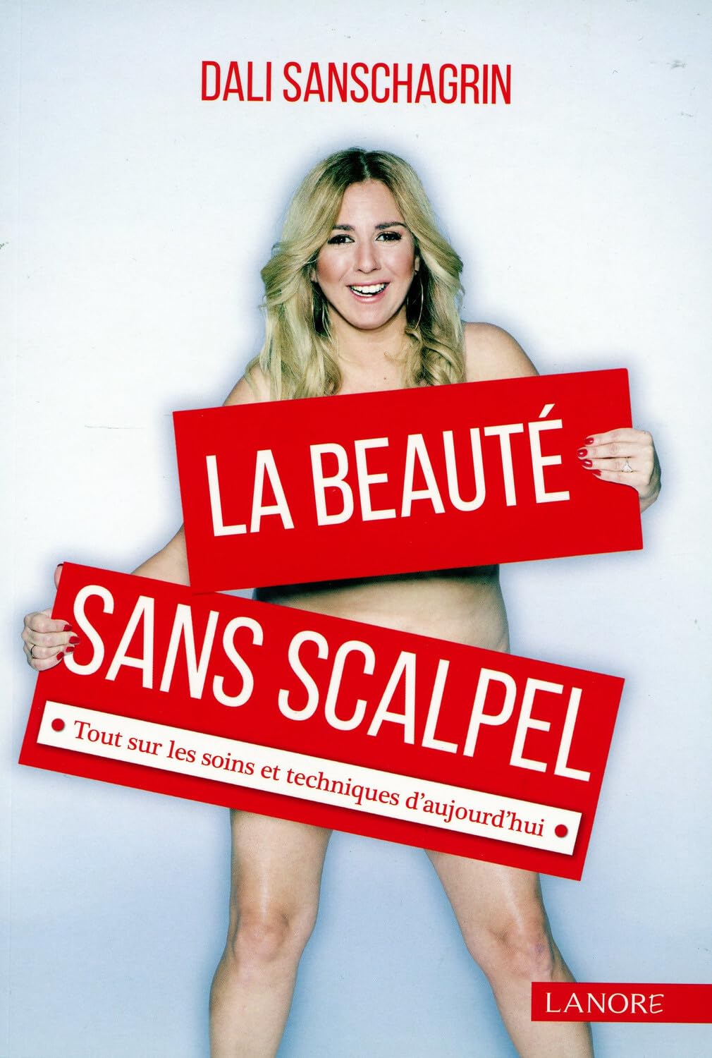 La beauté sans scalpel - Tout sur les soins et techniques d'aujourd'hui Medicine