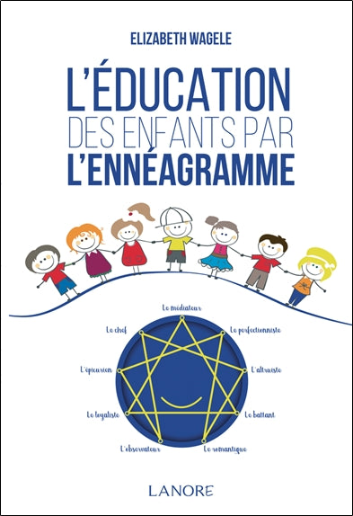 L'éducation des enfants par l'ennéagramme Psychology