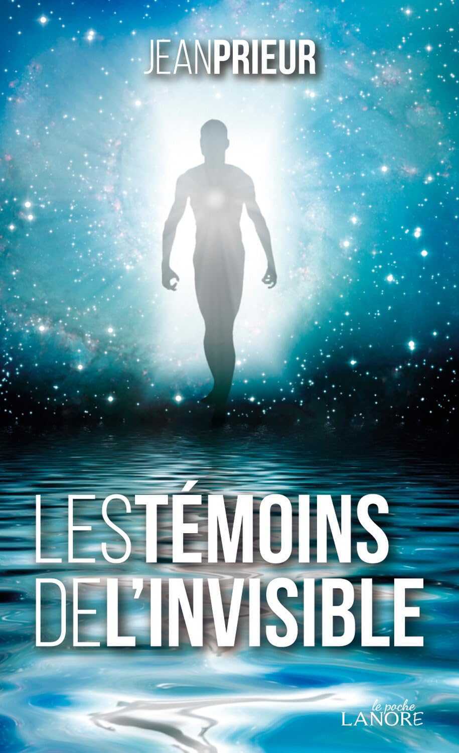 Les témoins de l'invisible - Poche Religion & Esotericism