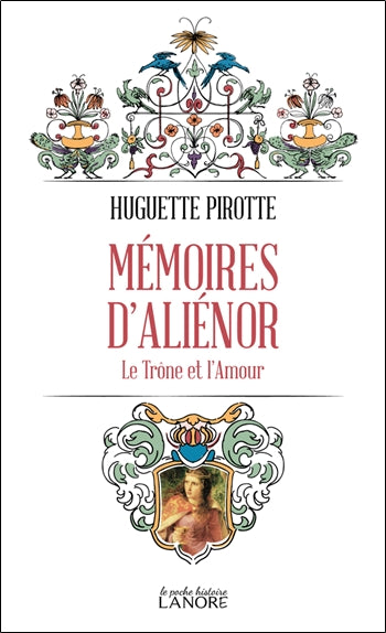 Mémoires d'Aliénor : le trône et l'amour Politics & Society