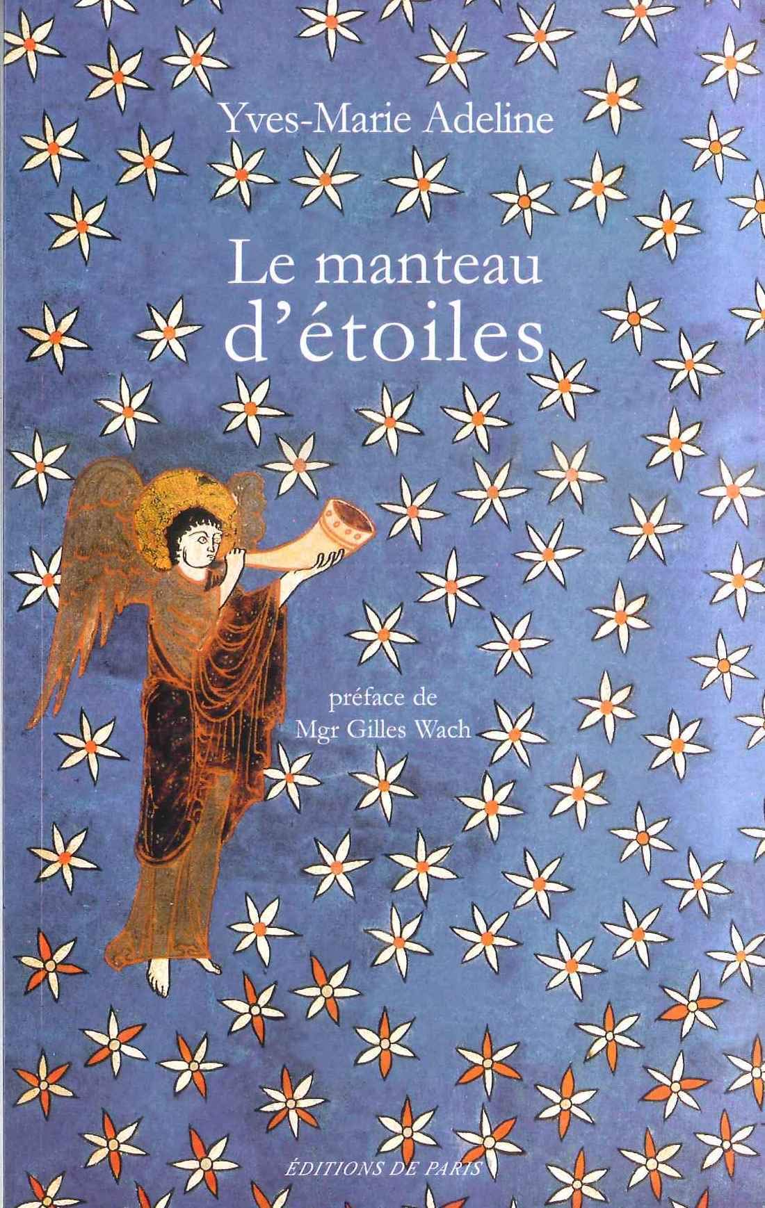 Le manteau d'étoiles -Pèlerinage aux évêques de France - Poèmes book