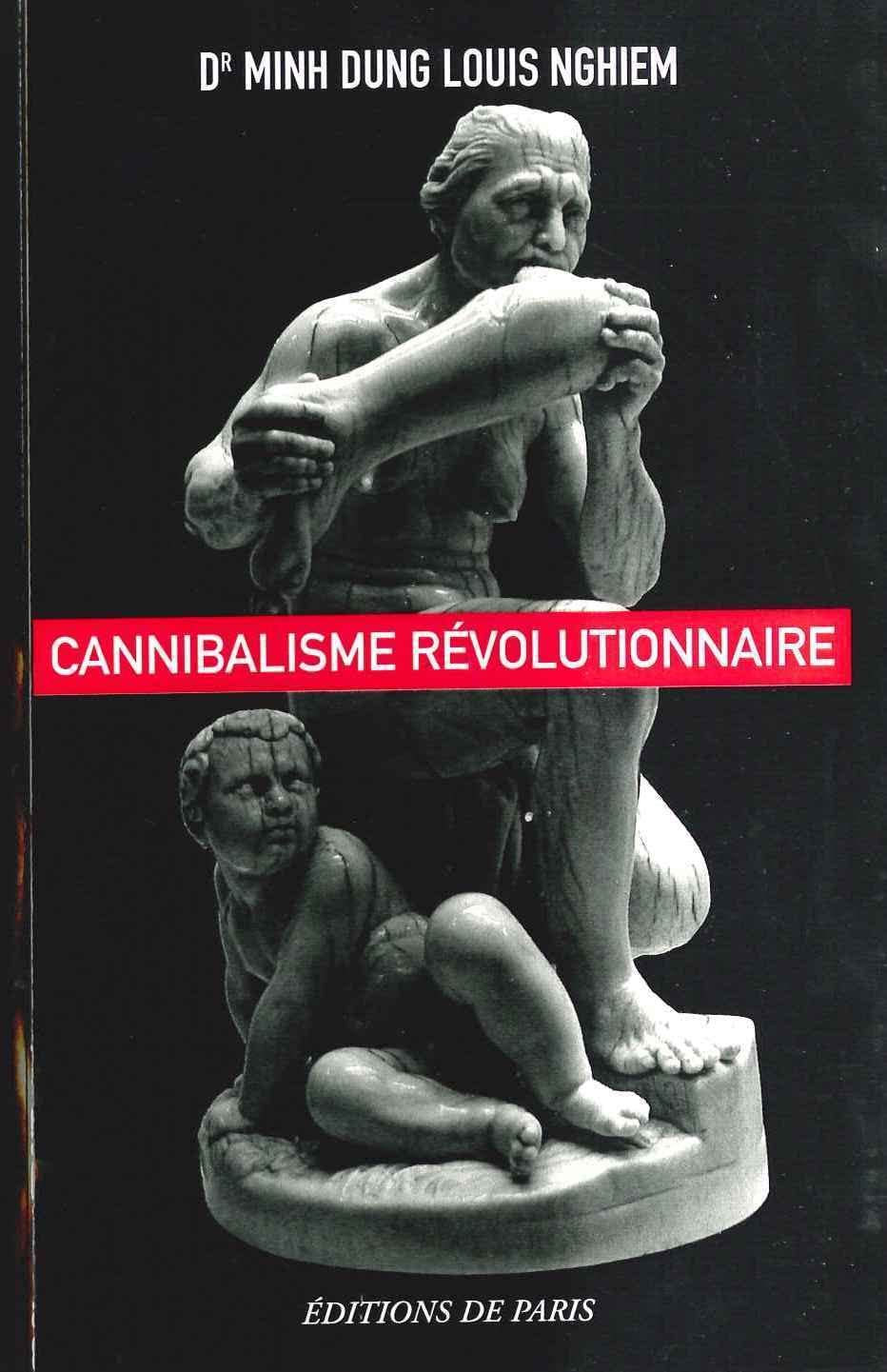 Cannibalisme révolutionnaire Politics & History