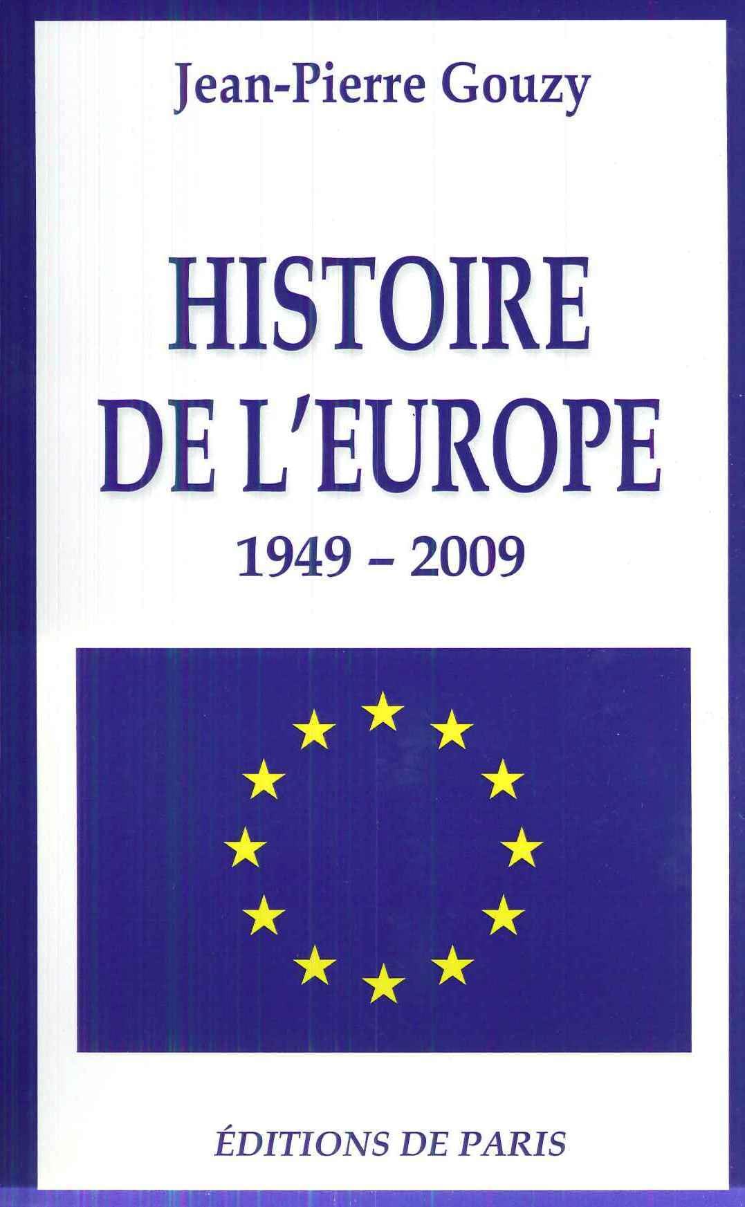 Histoire de l'Europe: 1949-2009 book