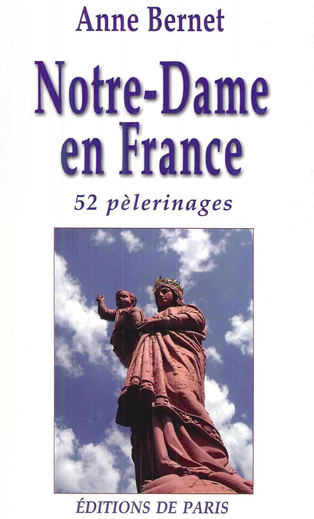 Notre-Dame en France: 52 pèlerinages book