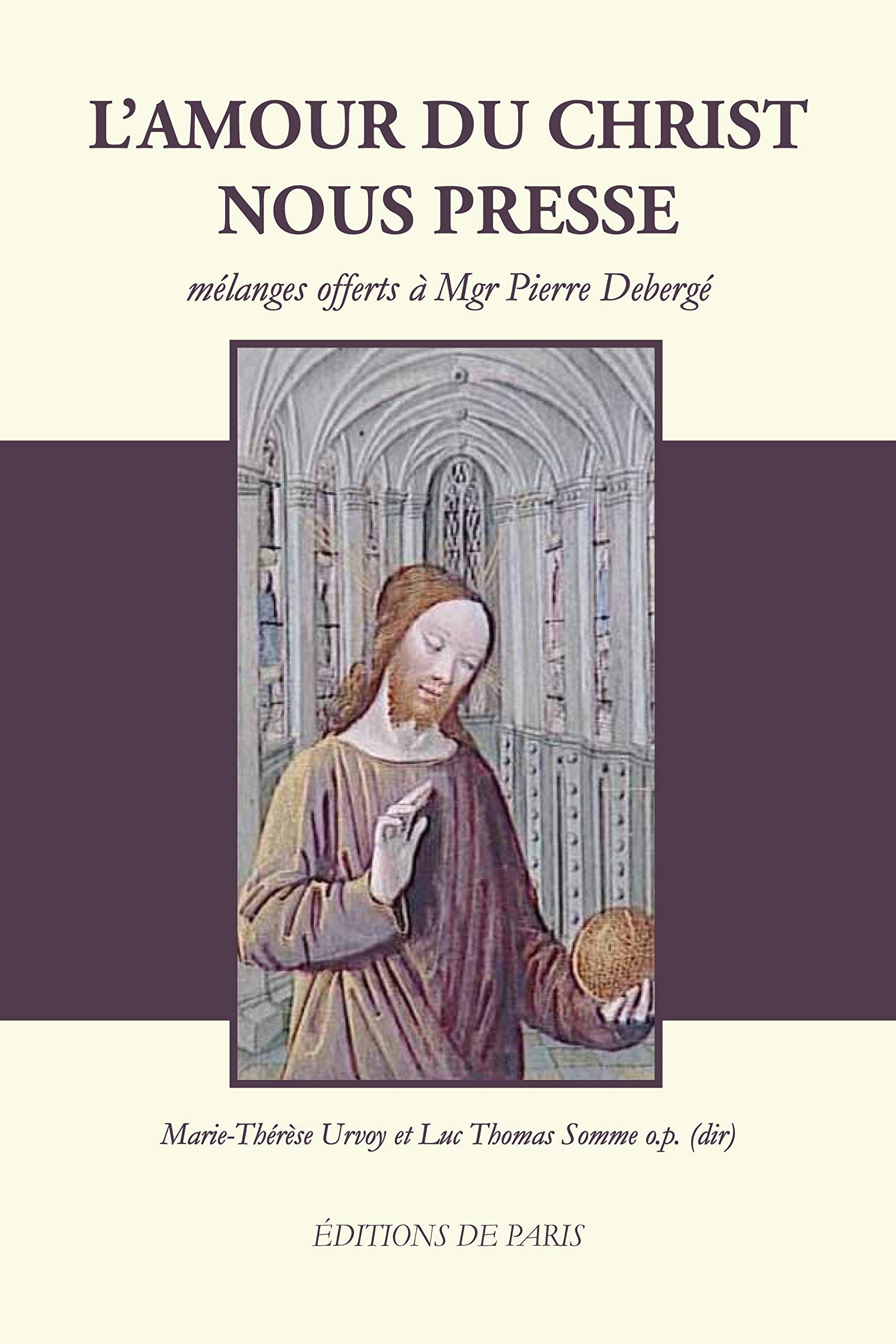 L'amour du Christ nous presse: Mélanges offerts à Mgr Pierre Debergé book