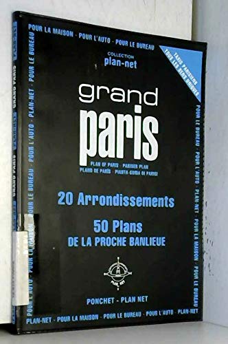 Grand Paris : 20 arrondissements, 50 plans de la proche banlieue Books