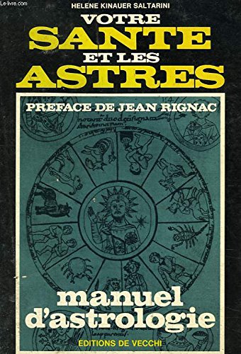 Votre santé et les astres book