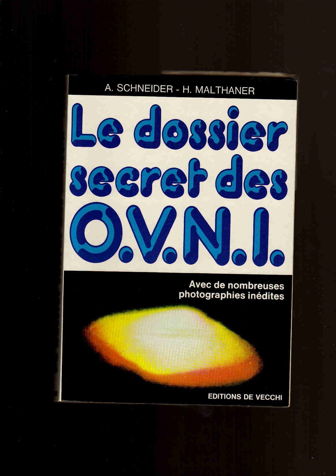 Le Dossier secret des O.V.N.I. book