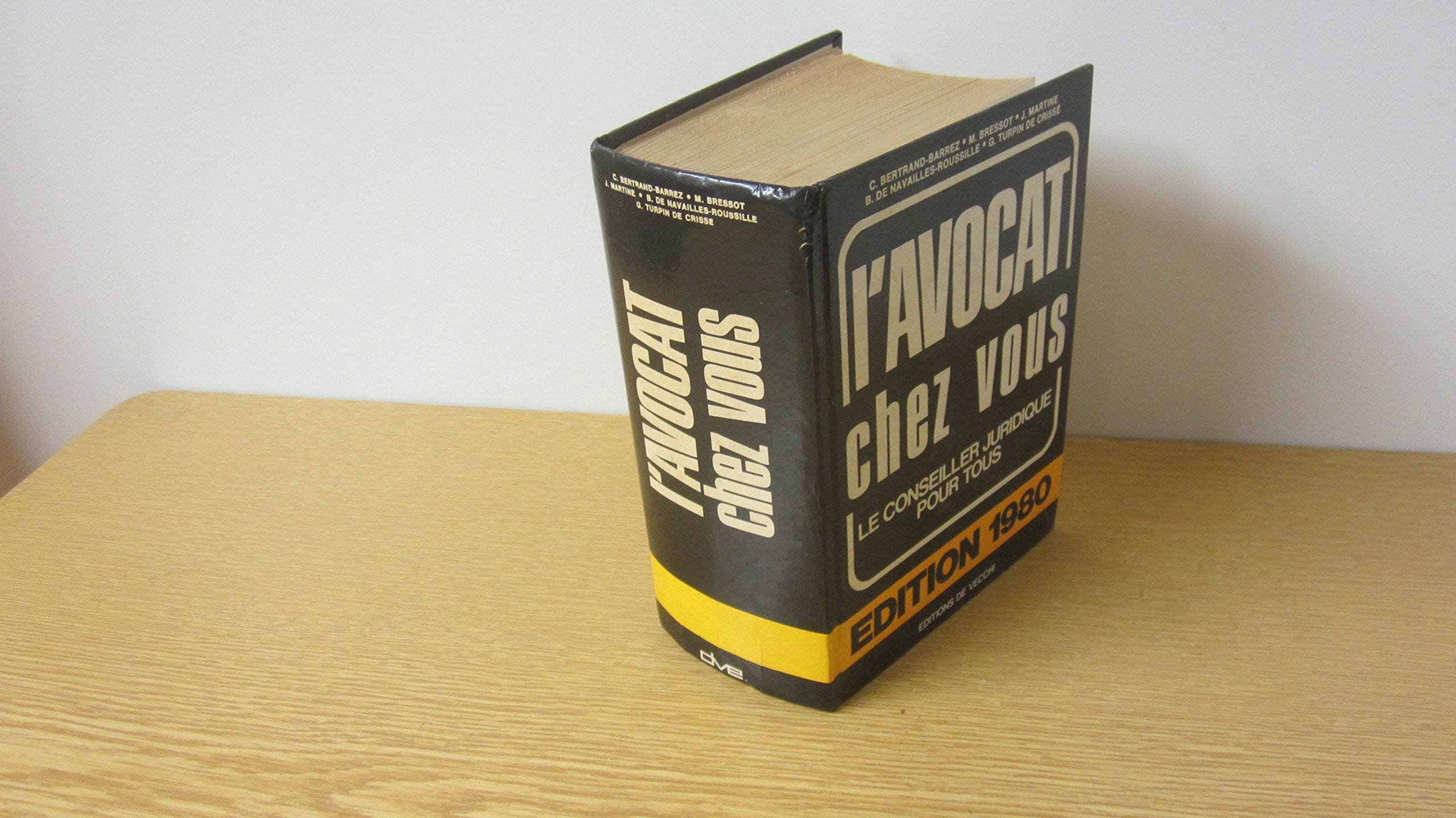 L'AVOCAT CHEZ VOUS / LE CONSEILLER JURIDIQUE POUR TOUS / EDITION 1980. Books
