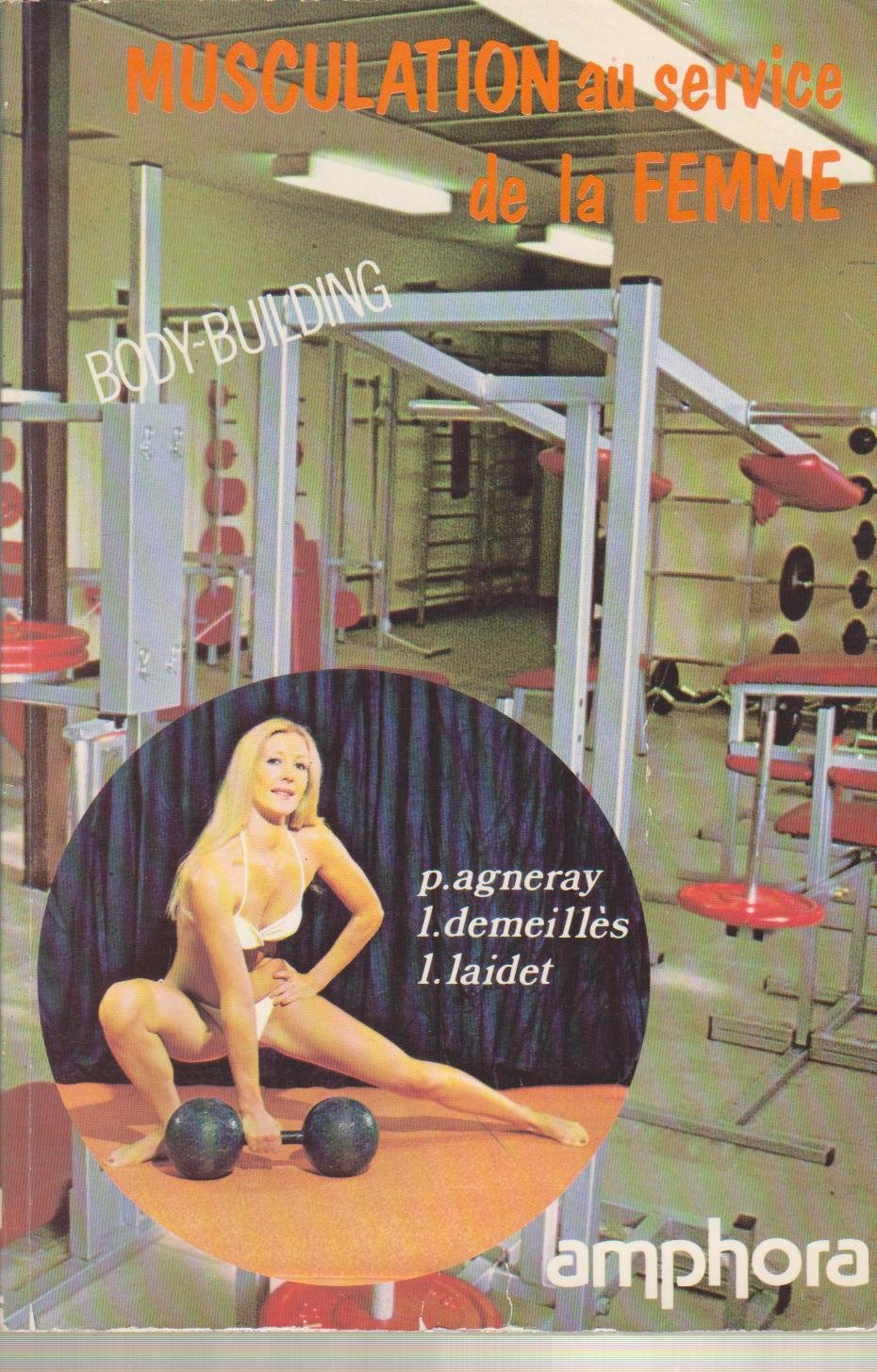 Musculation au service de la femme : body-building book