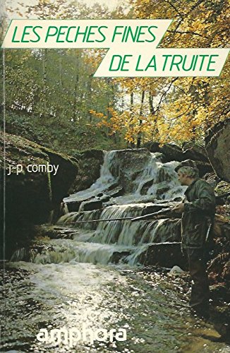 Les Pêches fines de la truite Books
