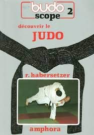 Découvrir et pratiquer le judo Leisure & Fun