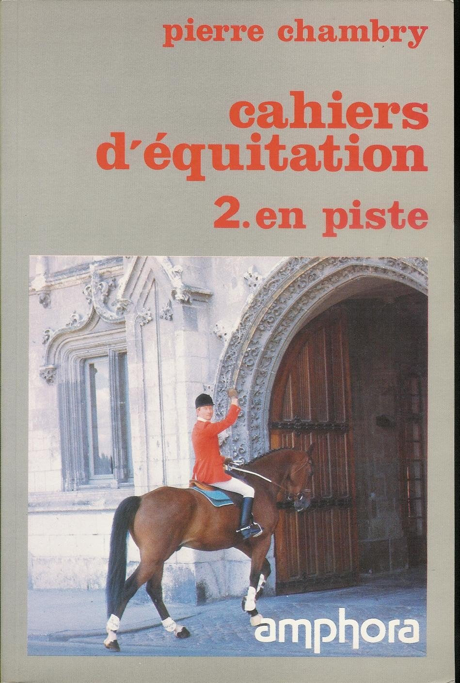 Product Image: Cahiers d'equitation. 1. a cheval