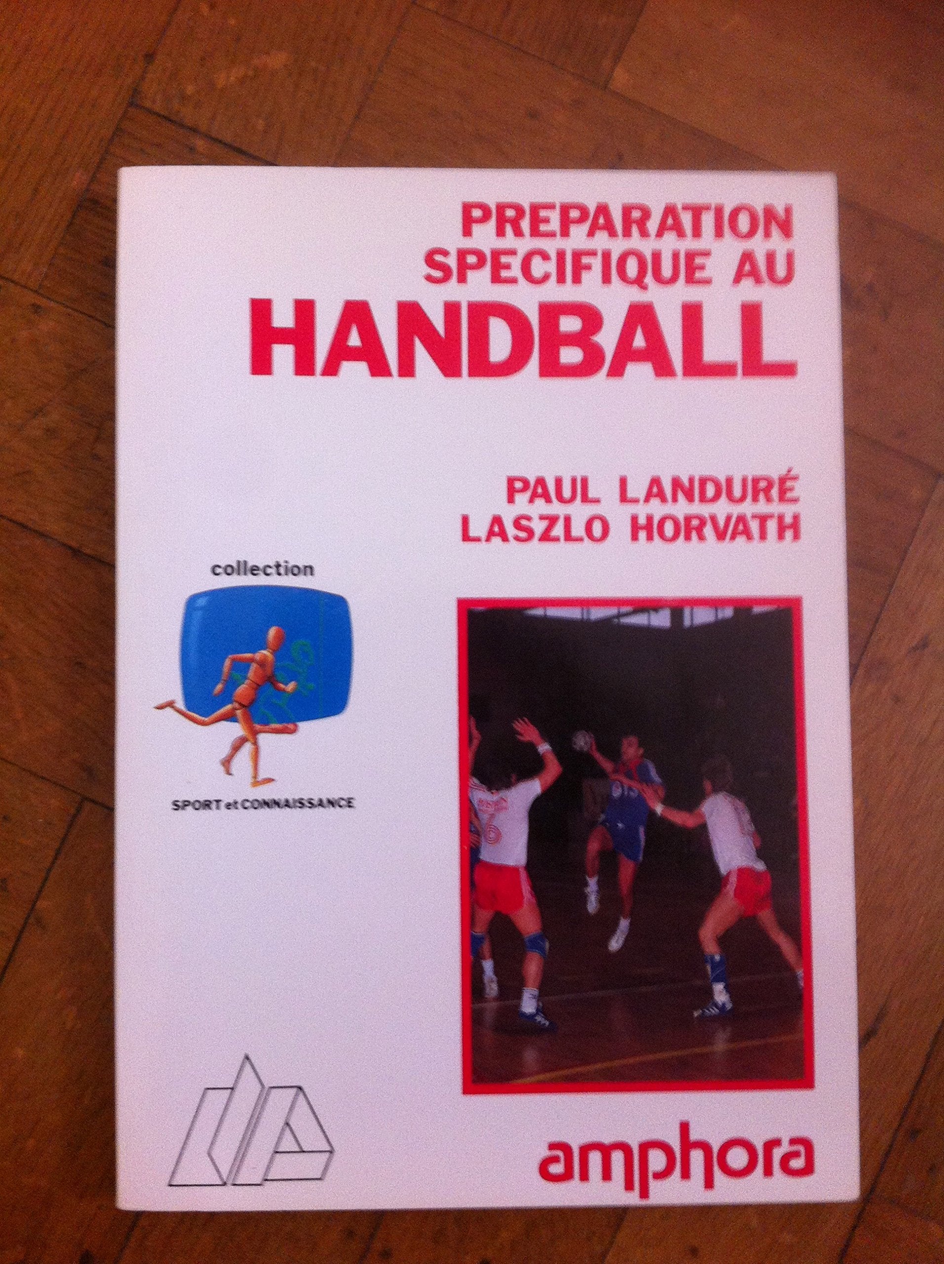 Préparation spécifique au handball : technique et tactique book