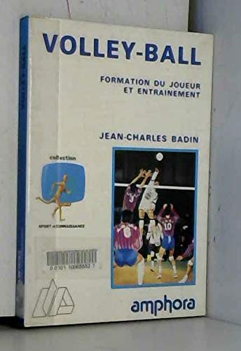 Volley-ball : Formation du joueur et entrainement book
