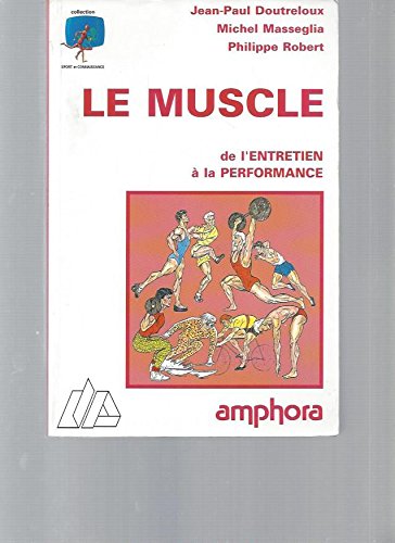 Le muscle de l'entretient à la performance book