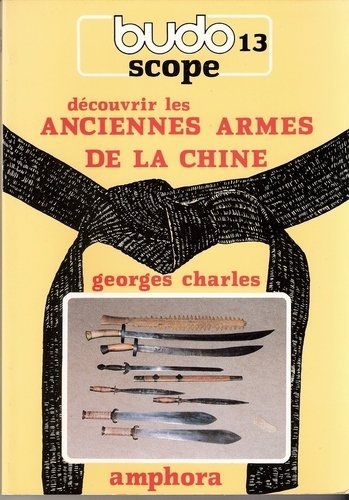 Découvrir les anciennes armes de la Chine book