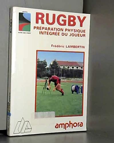 Rugby, préparation physique intégrée du joueur Leisure & Fun