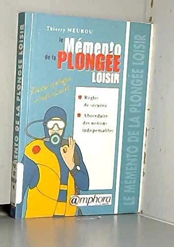 Le Memento De La Plongee Loisir Books