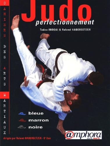 Judo. Perfectionnement Leisure & Fun