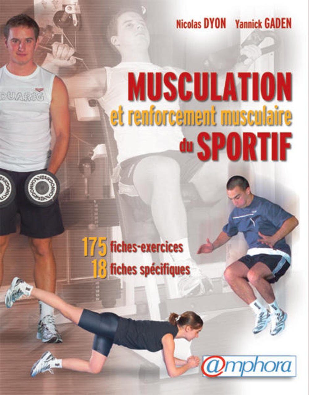 Musculation et renforcement musculaire du sportif Leisure & Fun